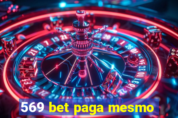 569 bet paga mesmo